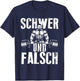 Schwer Und Falsch Sport Fan Kraftsport Muskelaufbau Hantel T-Shirt - T-Shirt | Navy