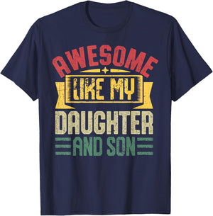 Awesome Daughter Son Parent Retro Awesome Like My Daughter T-Shirt - T-Shirt | Navy