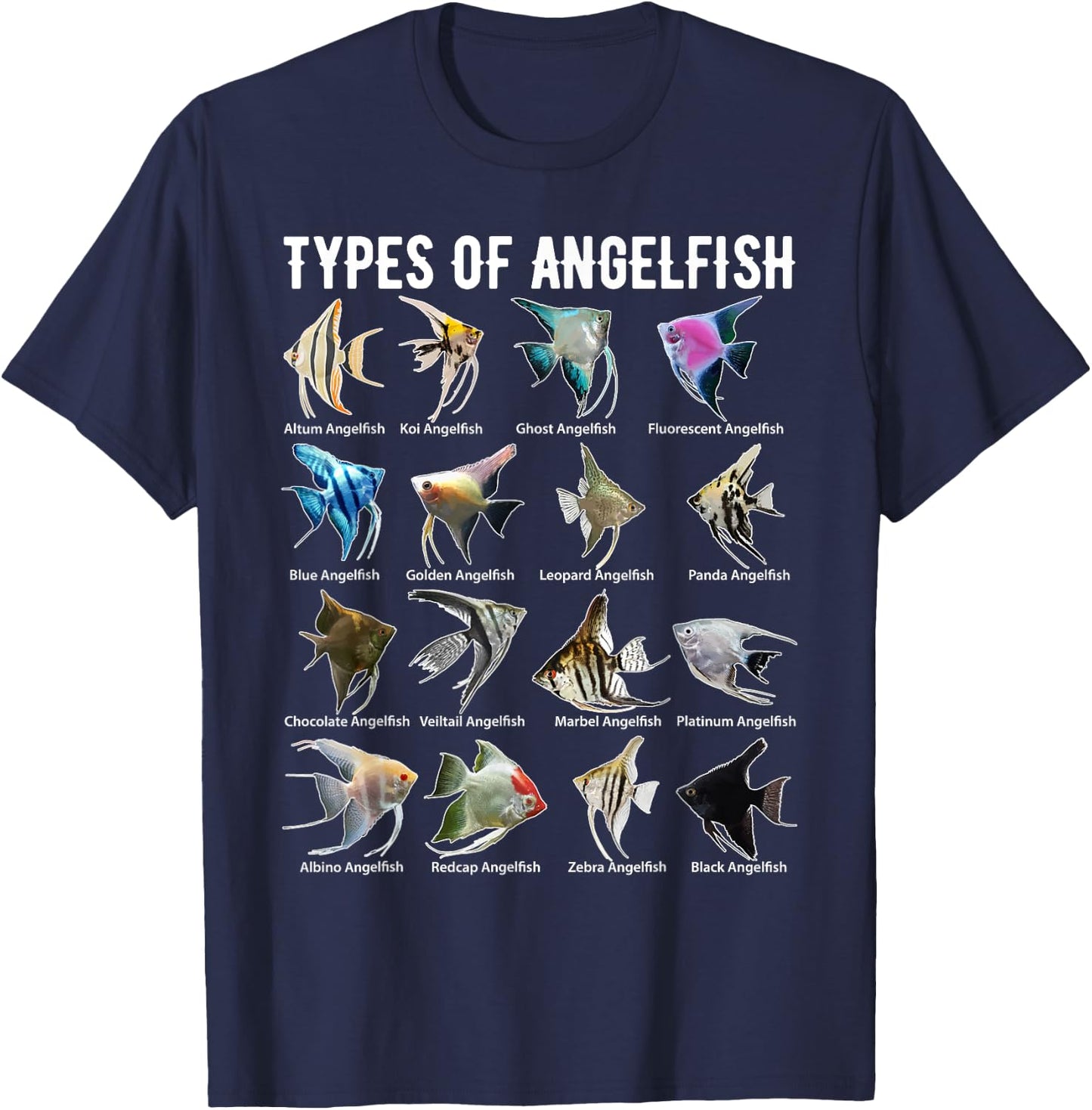 Types of Angelfish Shirt Angel Fish Fresh Water Aquarium T-Shirt - T-Shirt | Navy