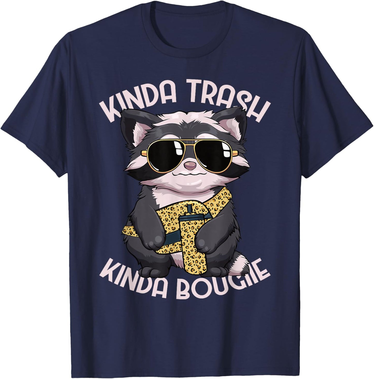 Kinda Trash Kinda Bougie Raccoon Women Bougie T-Shirt - T-Shirt | Navy
