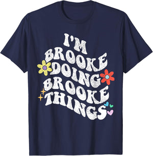 Retro Groovy Im BROOKE Doing BROOKE Things Funny Mother's T-Shirt - T-Shirt | Navy