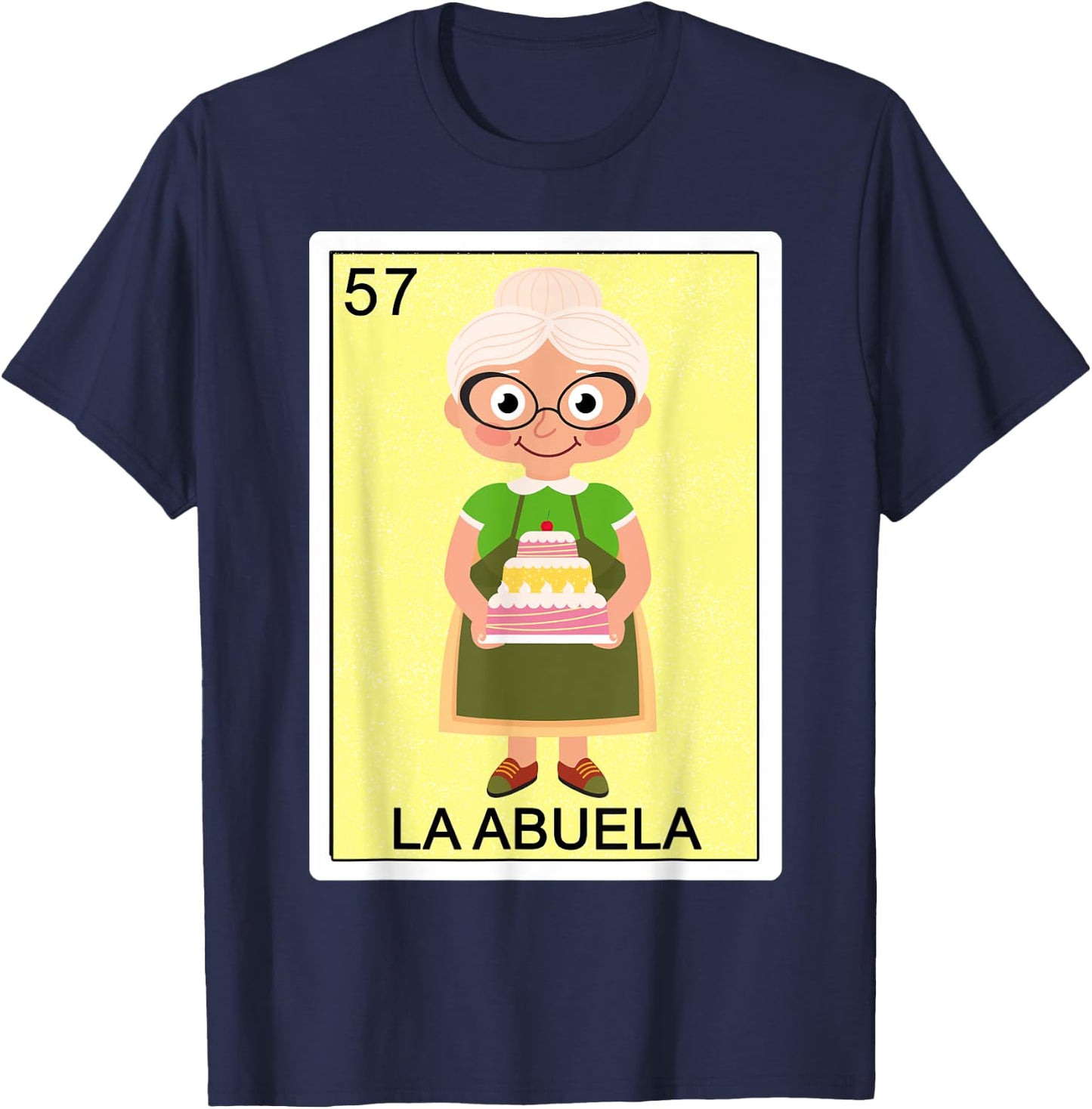 Funny Spanish-Mexican Bingo Gifts for Abuela - La Abuela T-Shirt - T-Shirt | Navy