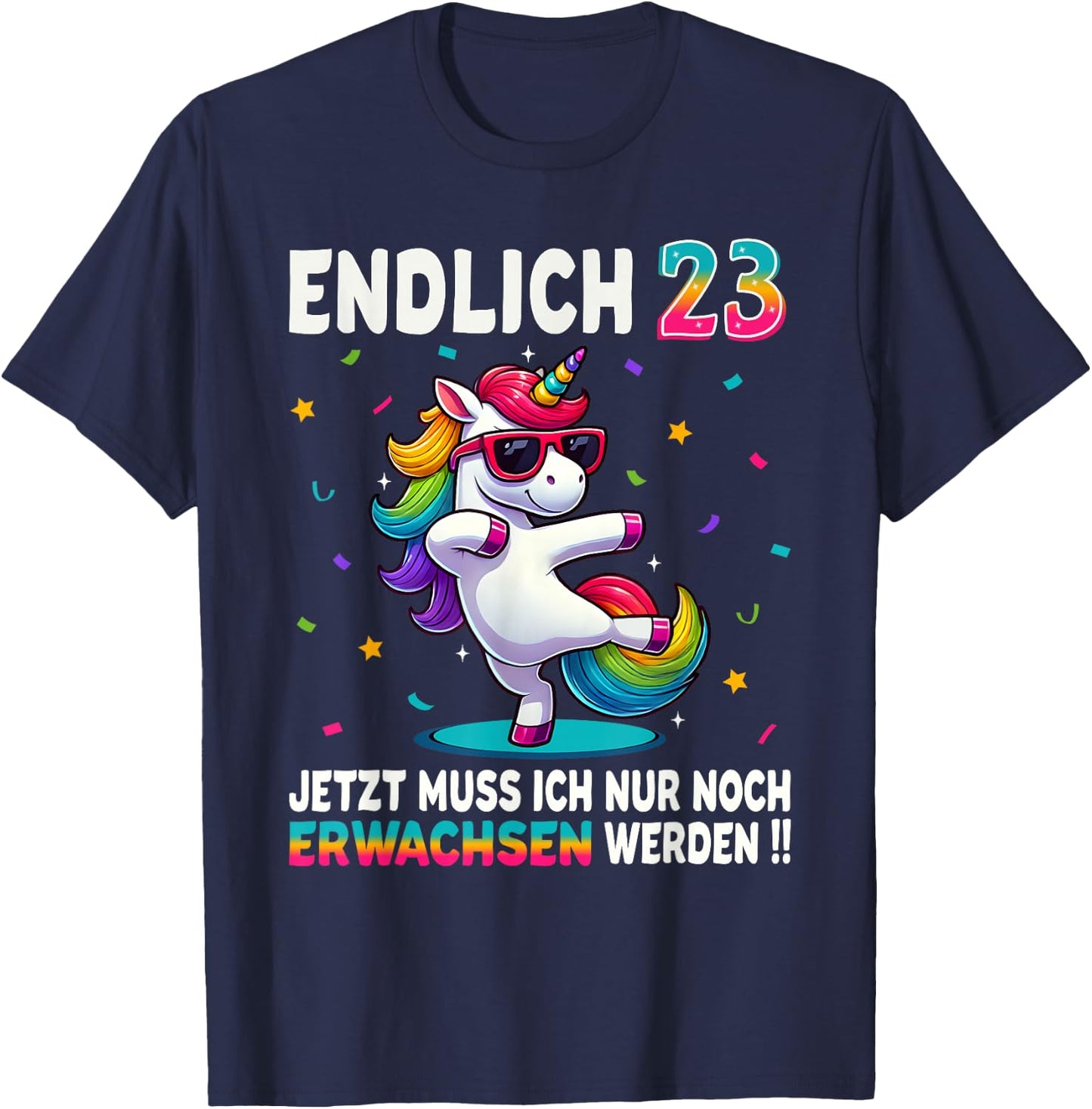 23th Birthday Gifts Woman Man Party Outfit Unicorn , black T-Shirt - T-Shirt | Navy