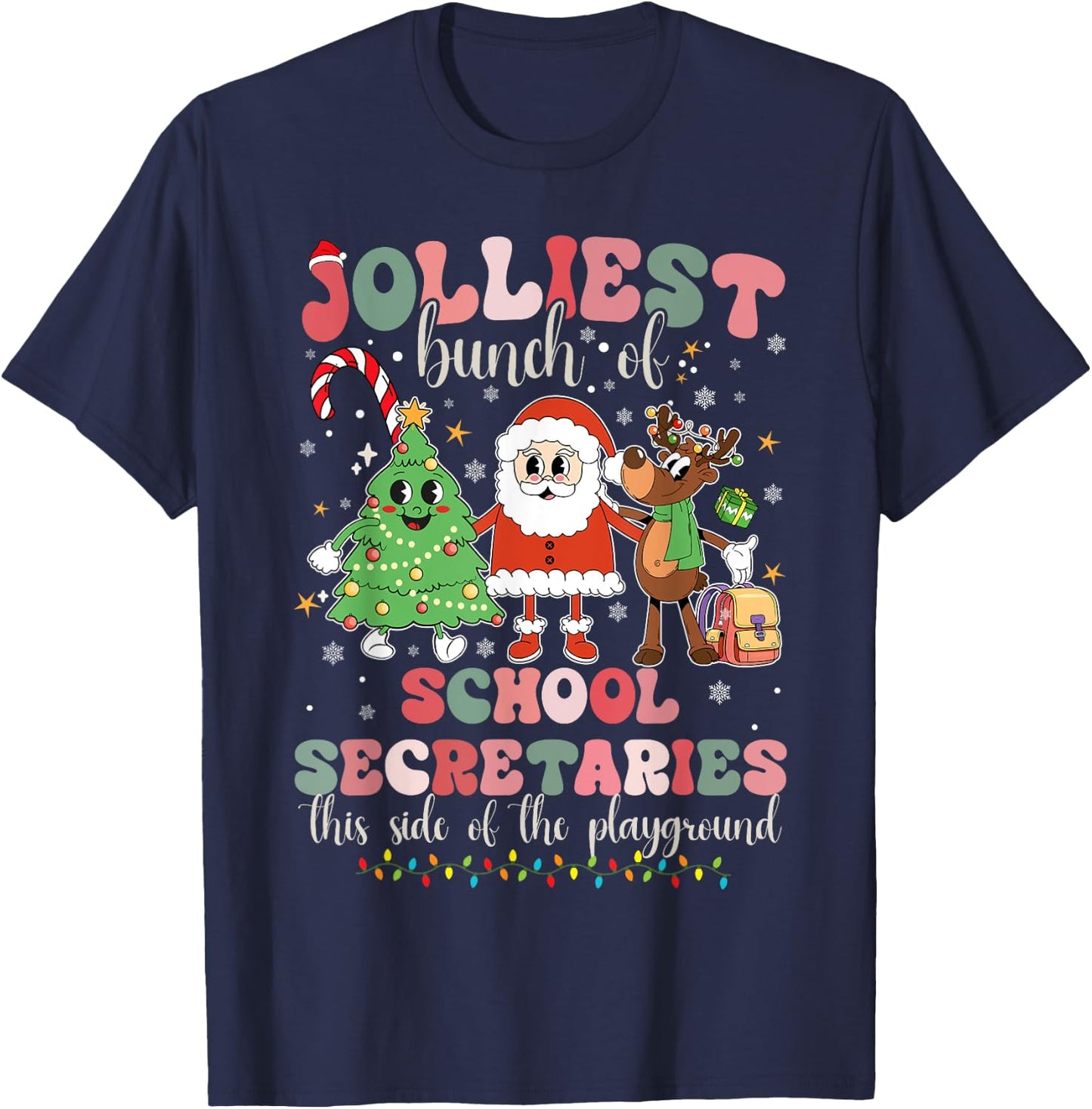 School Secretary This Side Of The Playground Christmas Xmas T-Shirt - T-Shirt | Navy