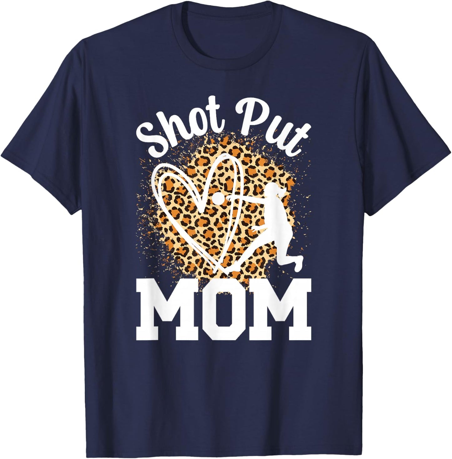 Shot Put Mom Of A Shot Put Thrower Leopard Shot Putter Mama T-Shirt - T-Shirt | Navy