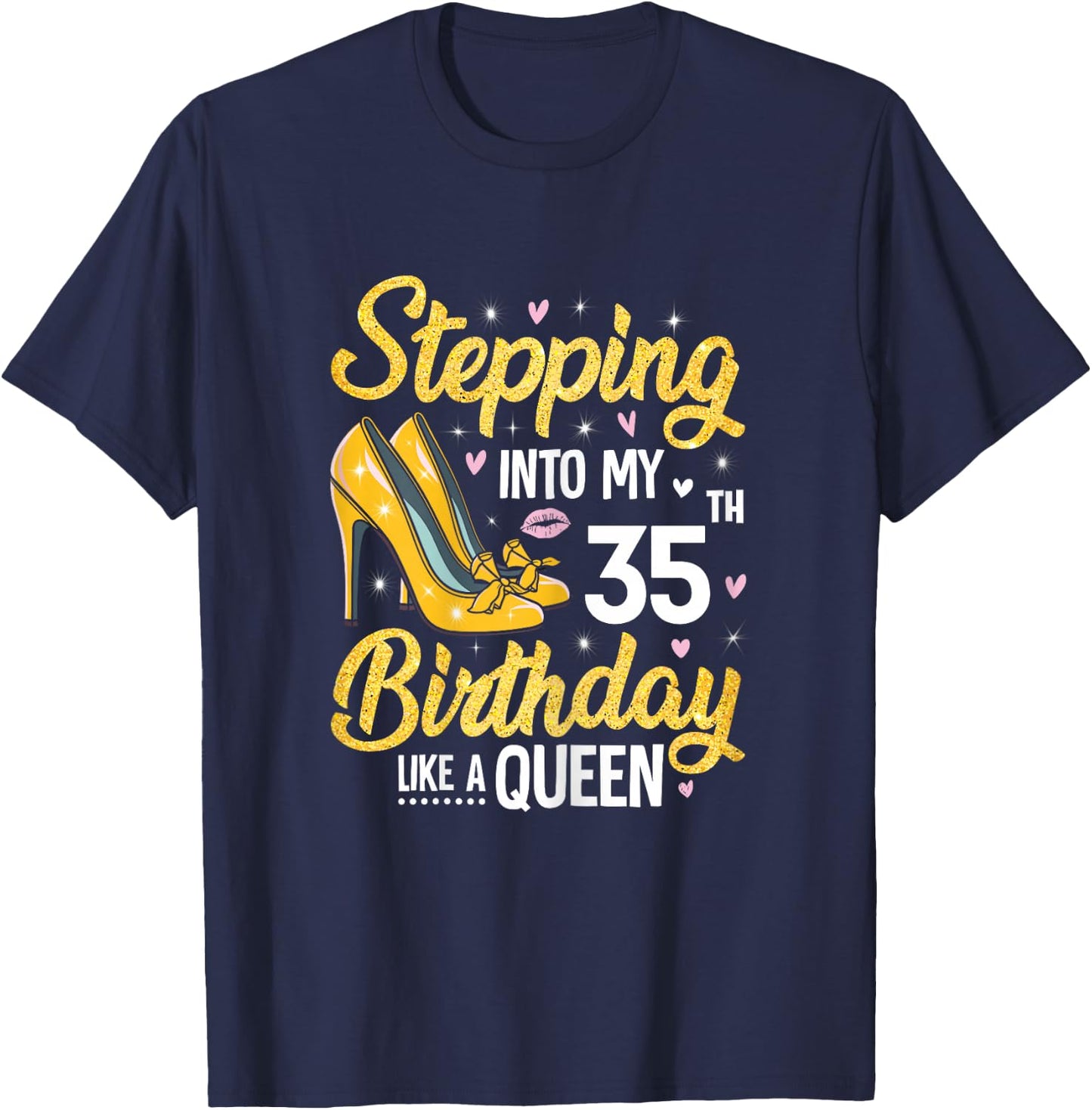 Stepping Into My 35th Birthday Shirt Women 35 Year Old Bday T-Shirt - T-Shirt | Navy