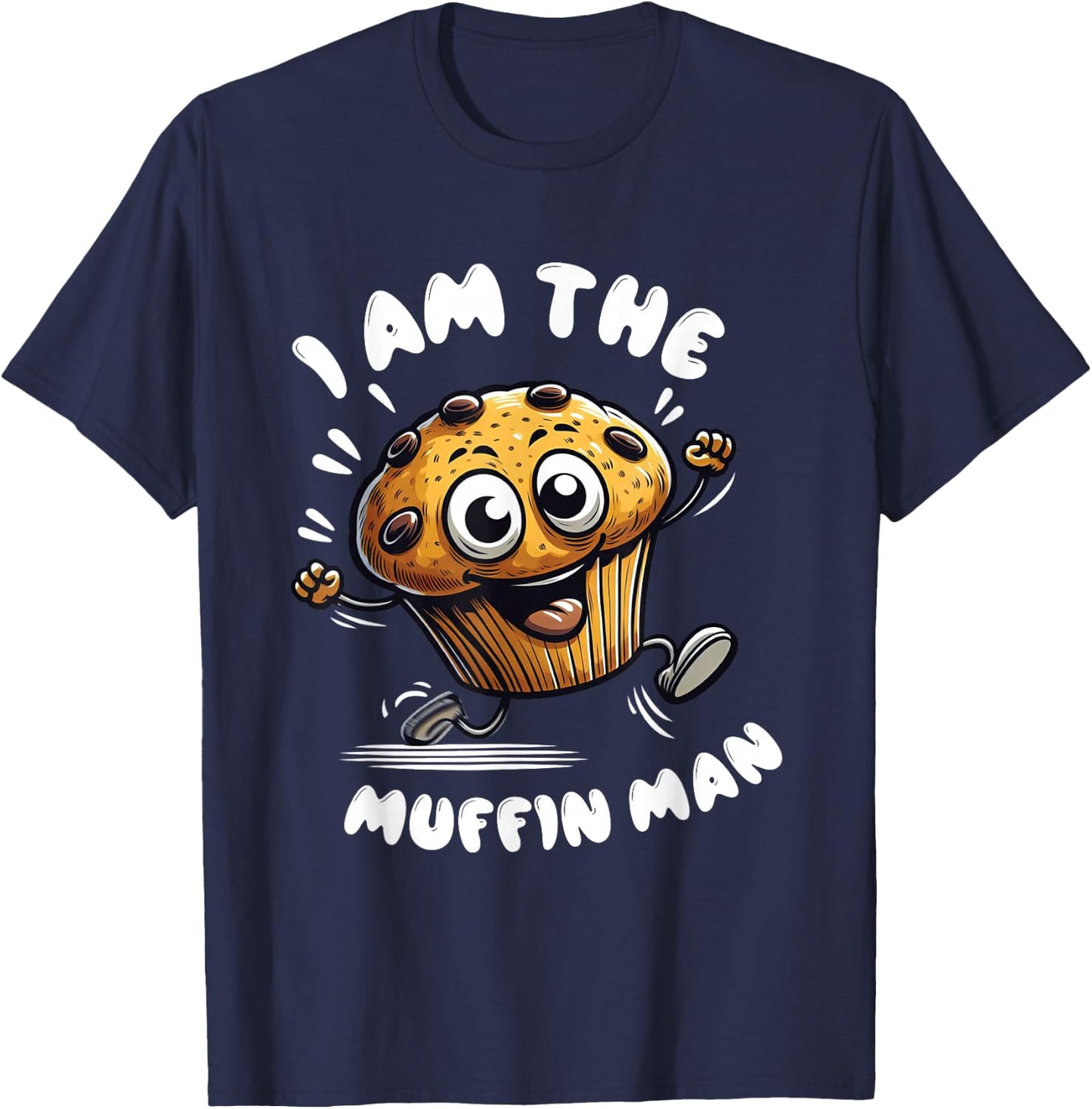 Ich bin The Muffin Man! Muffin T-Shirt - T-Shirt | Navy