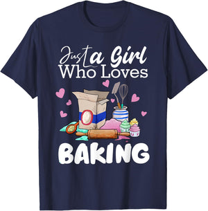 Just A Girl Who Loves Baking Funny Baker Bread Making Outfit T-Shirt - T-Shirt | Navy