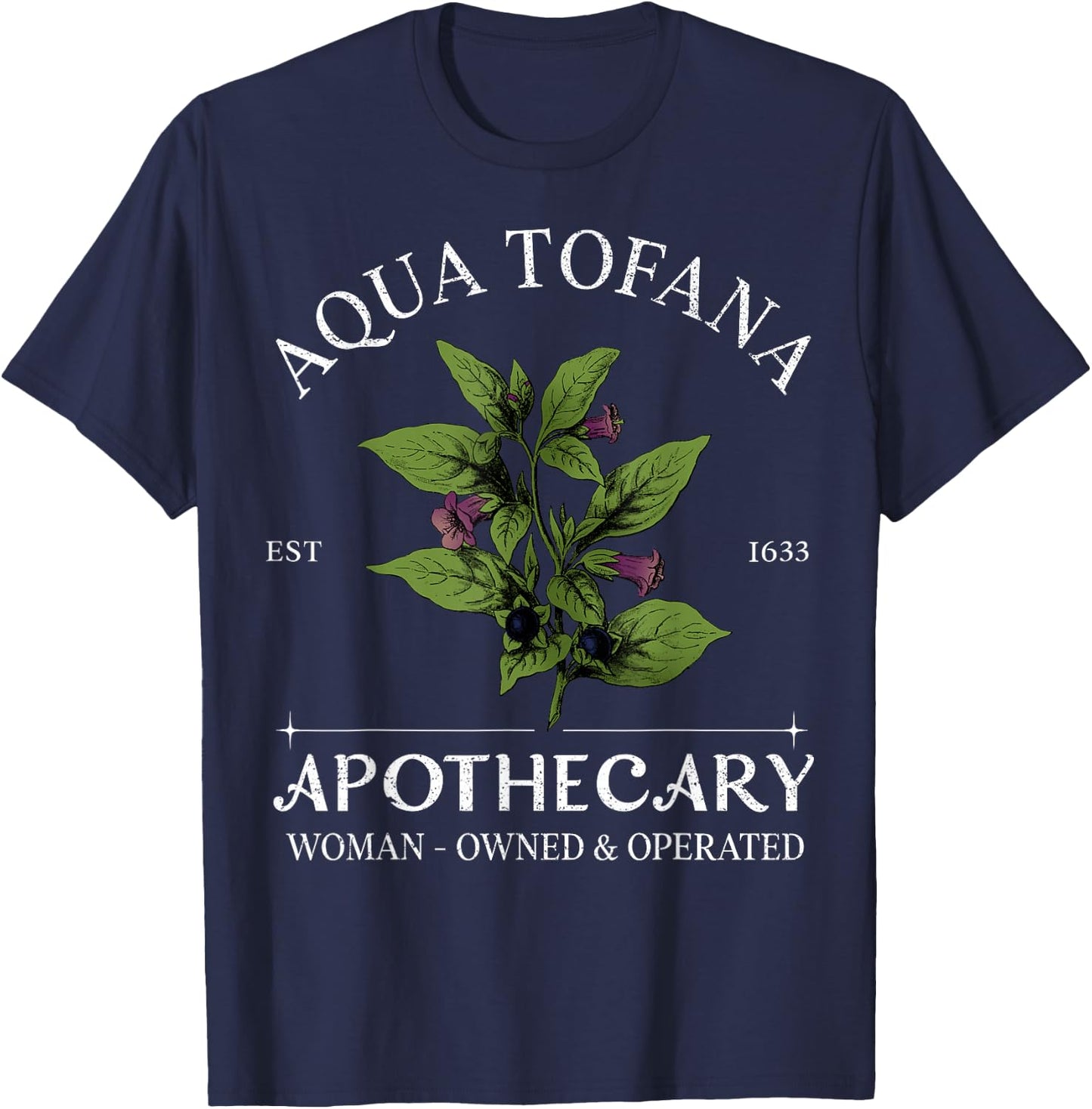 Funny Feminist Aqua Tofana Apothecary Vintage Design Women T-Shirt - T-Shirt | Navy