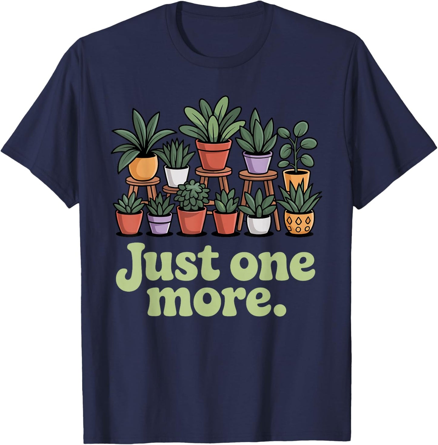 Funny Plant Lover Design Women Gardening Plant Lover T-Shirt - T-Shirt | Navy
