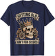 Getting Old Ain’t for Sissies Funny Skull Aging Quote T-Shirt - T-Shirt | Navy
