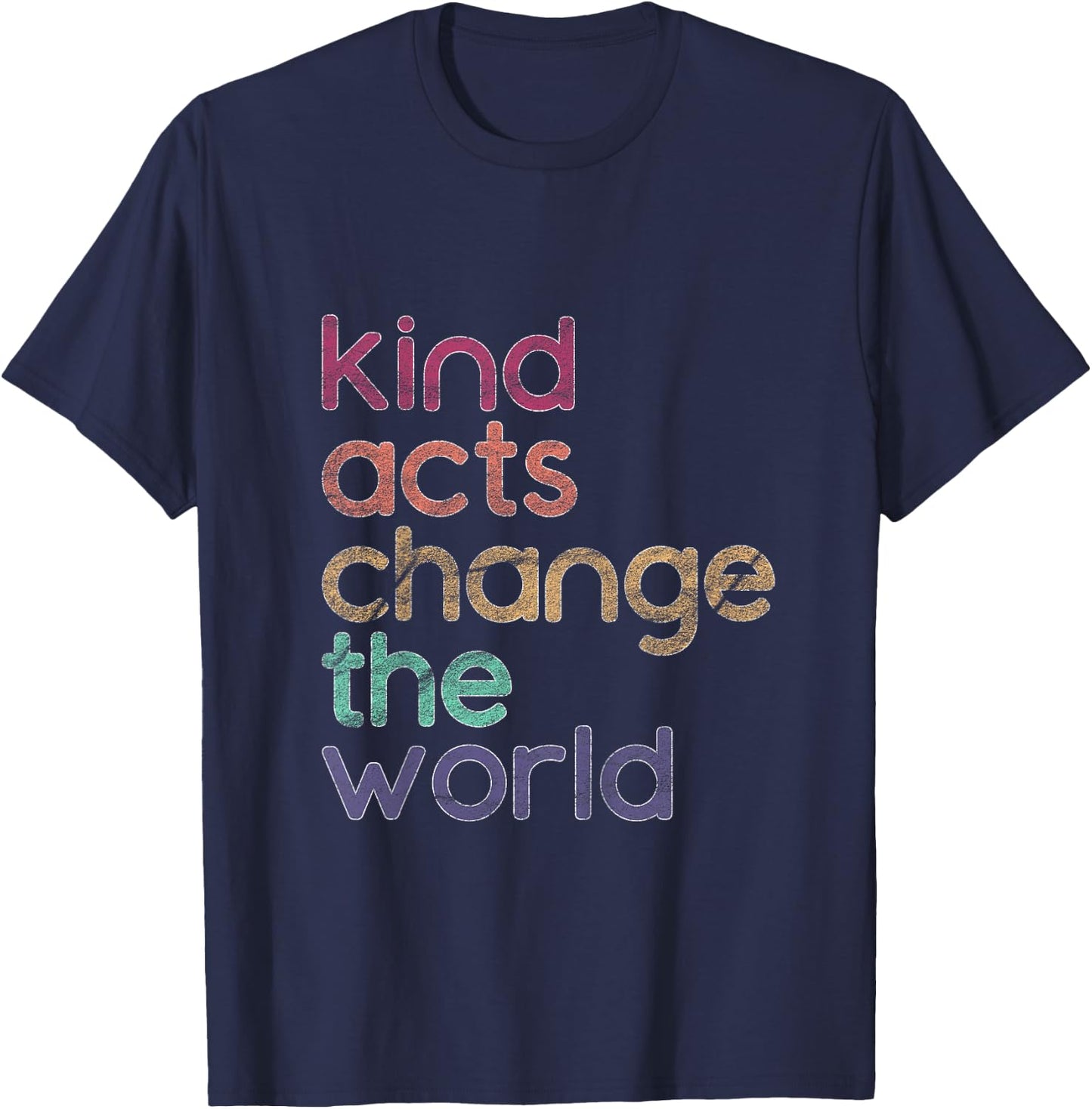 Kindness Shirt for Toddlers & Kids, Change The World Rainbow T-Shirt - T-Shirt | Navy