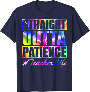 Straight Outta Patience Teacher Life TieDye Back To School Men Women Kids T-Shirt - T-Shirt | Navy