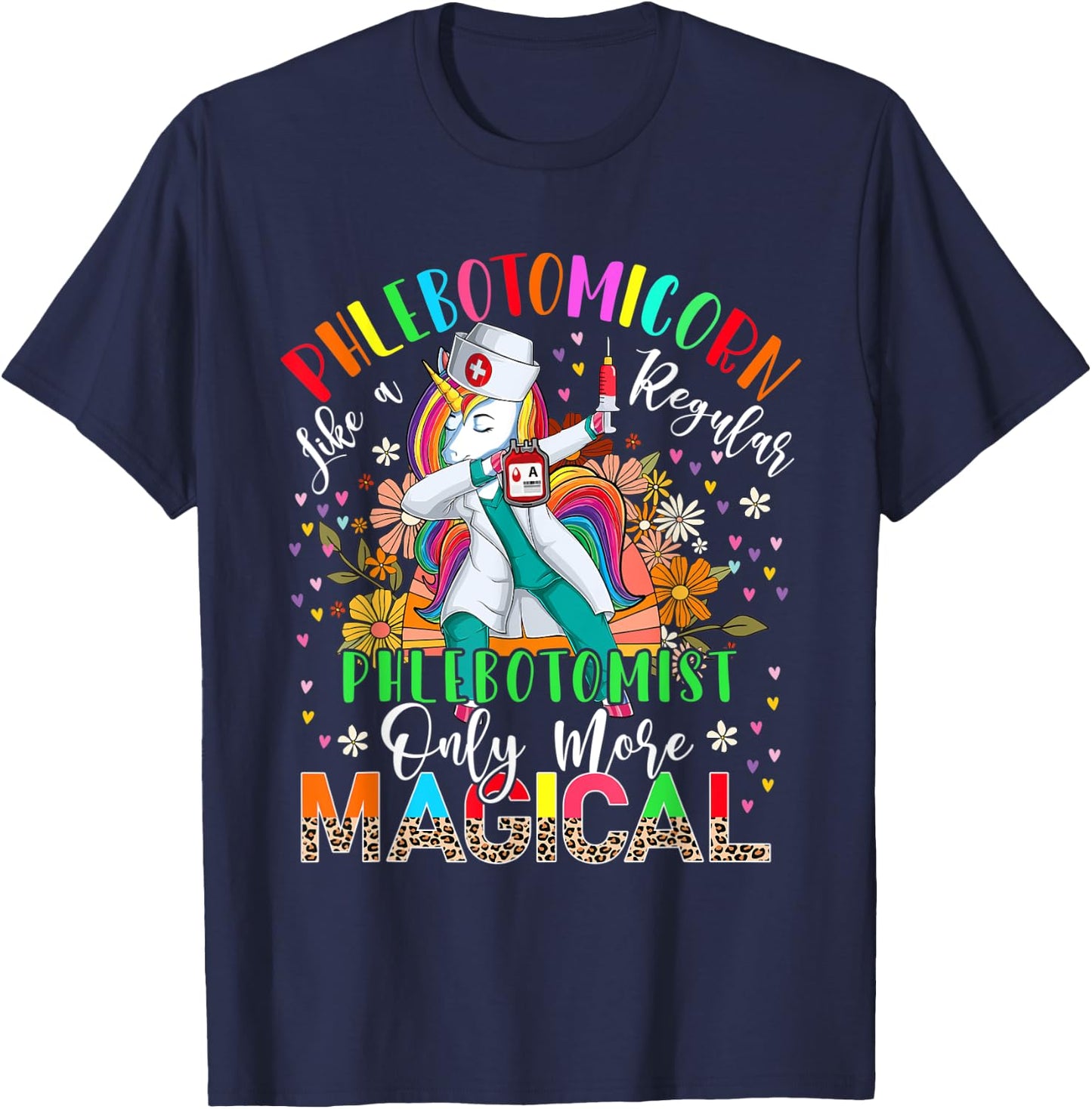 Phlebotomist Unicorn Definition More Magical Dabbing Unicorn T-Shirt - T-Shirt | Navy