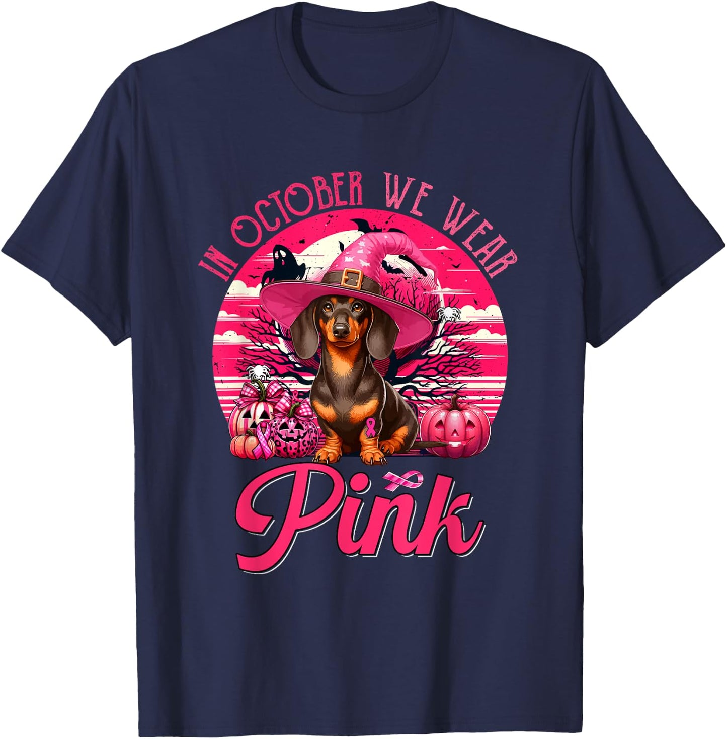 In October We Wear Pink Breast Cancer Awareness Dachshund T-Shirt - T-Shirt | Navy