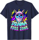 Alpaca Fan DRAMA FREE ZONE Funny Alpacas T-Shirt - T-Shirt | Navy