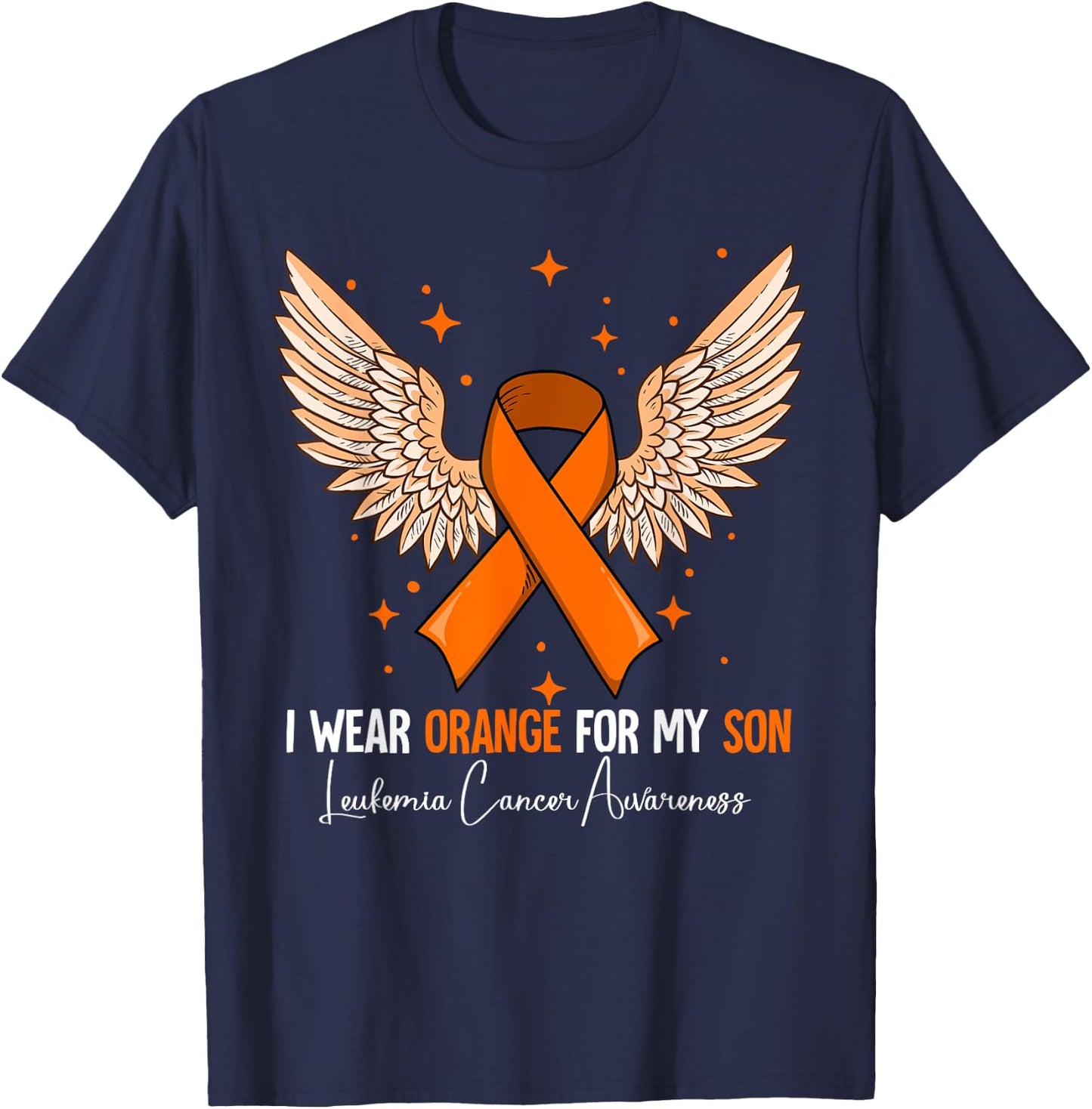 I Wear Orange For My Son Leukemia Awareness T-Shirt - T-Shirt | Navy