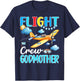 Flight Crew Godmother Birthday Airplane Matching Family T-Shirt - T-Shirt | Navy