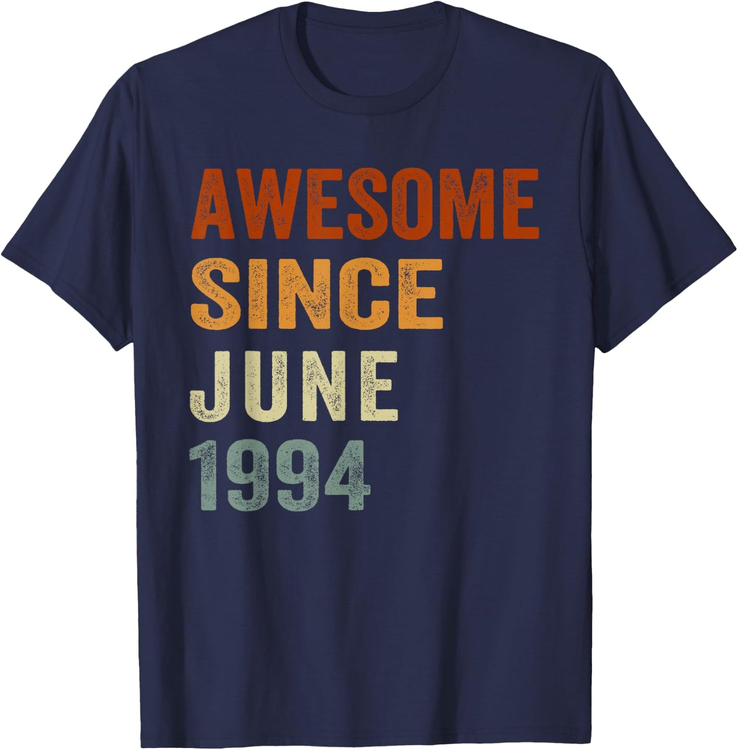 Retro Awesome Since June 1994 32 Years Old 32nd Birthday T-Shirt - T-Shirt | Navy