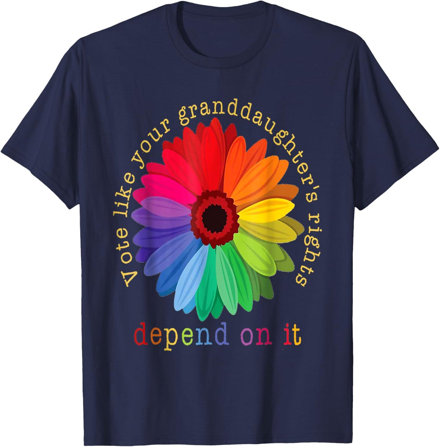 Vote Like Your Granddaughter's Rights T-Shirt - T-Shirt | Navy