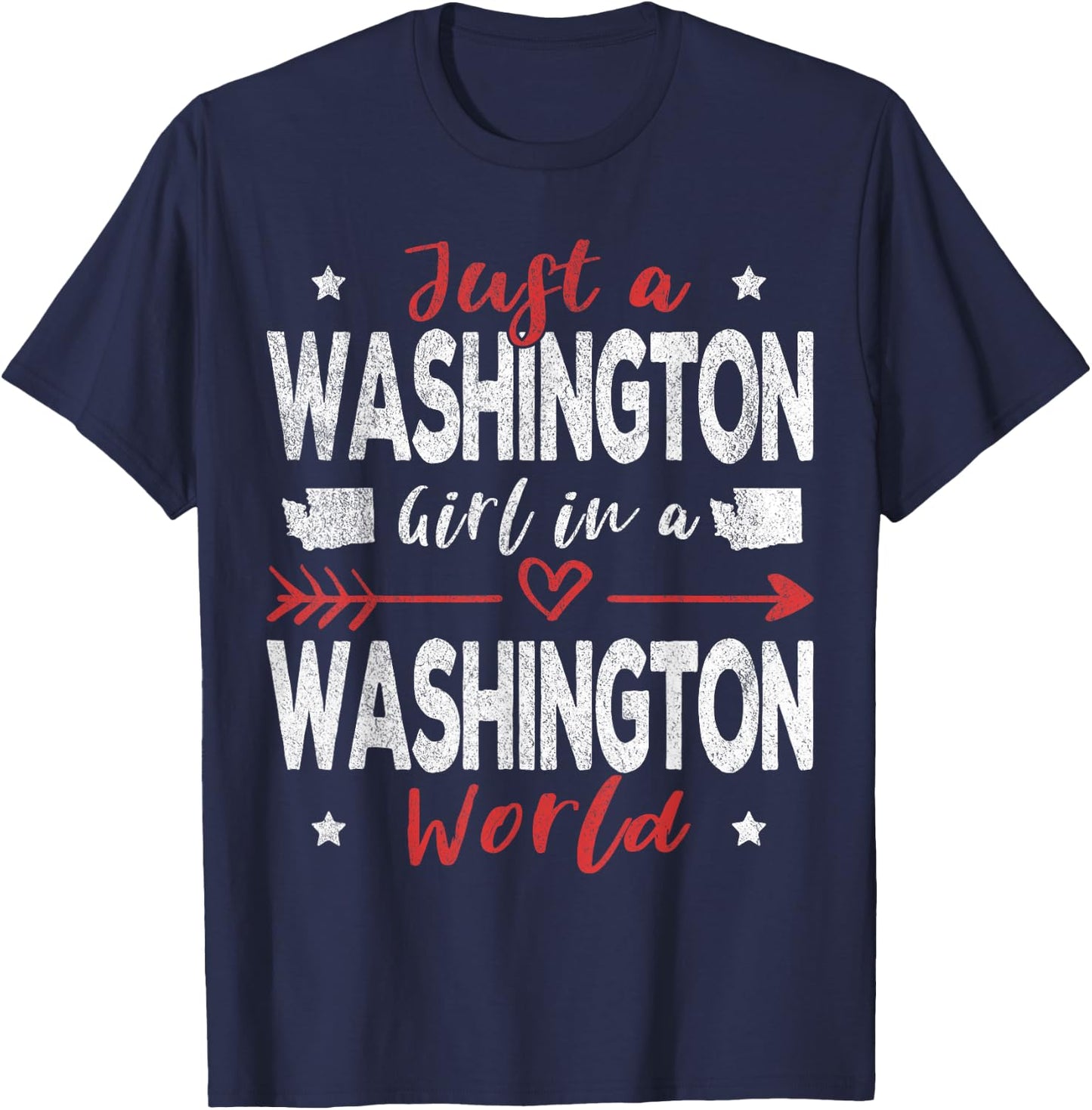 Just A Washington Girl In A Washington World T-Shirt - T-Shirt | Navy