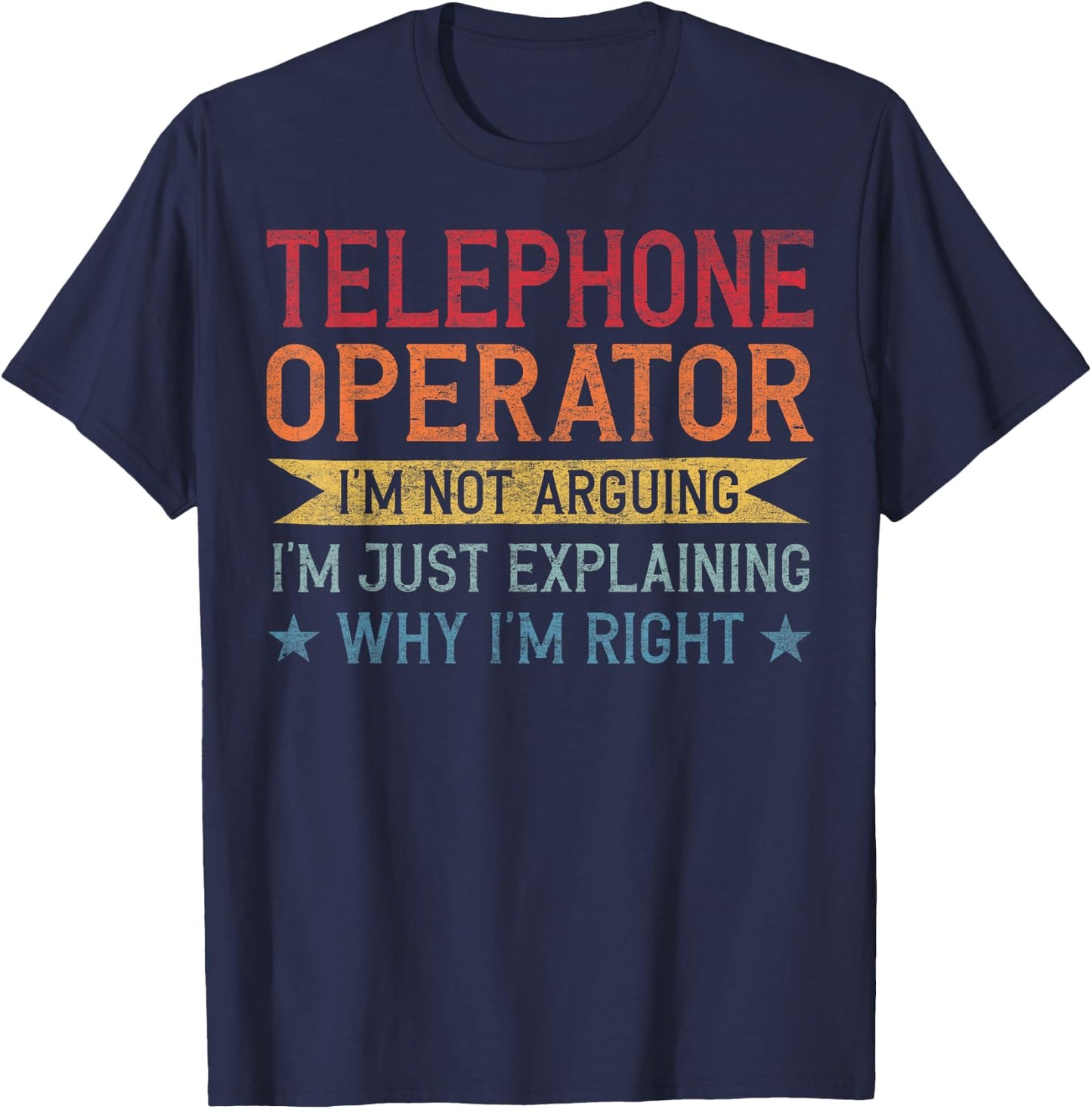 Funny Profession Quote Telephone Operator T-Shirt - T-Shirt | Navy
