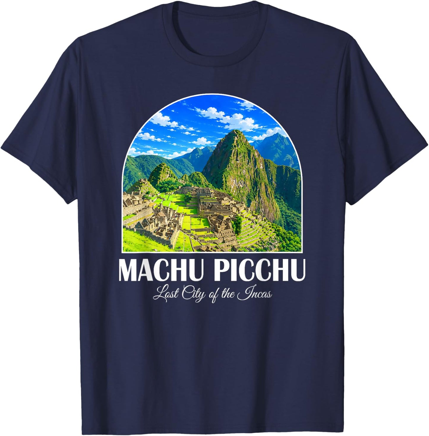 Peru Cusco Machu Picchu Lost City of the Incas Travel T-Shirt - T-Shirt | Navy