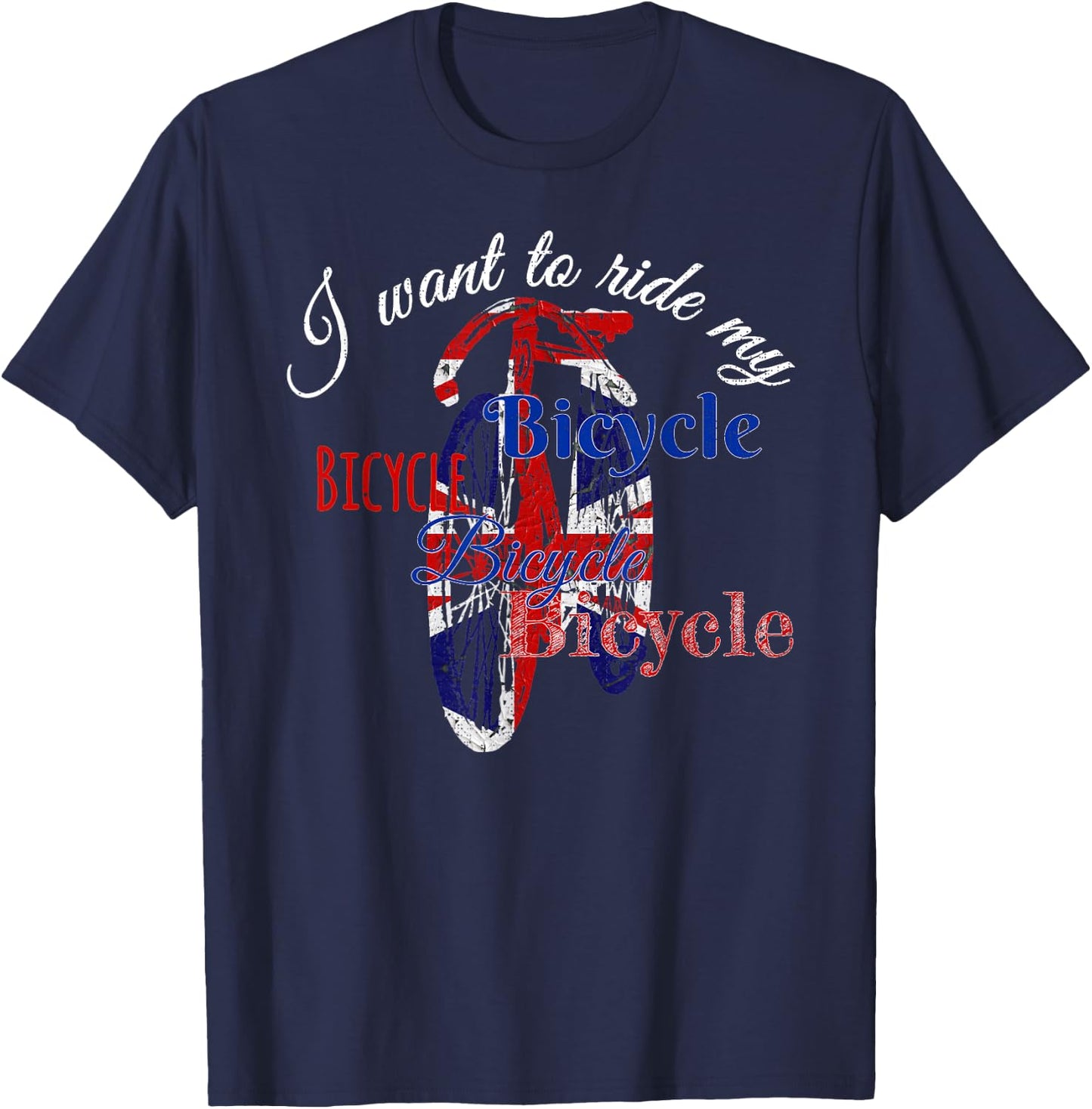 I want to ride my Bicycle, Bicycle Bicycle Queen Pride T-Shirt - T-Shirt | Navy