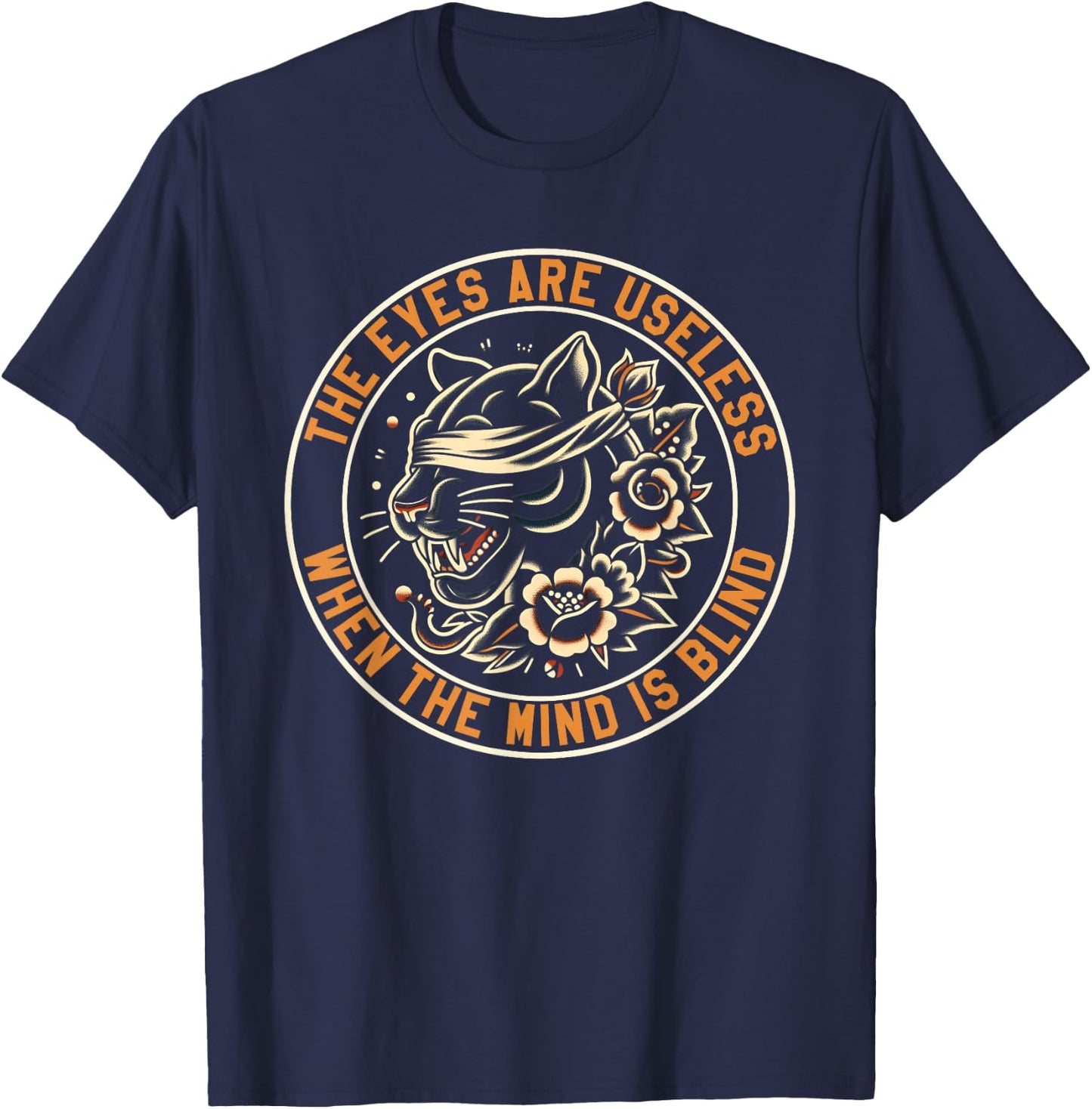 The Eyes Are Useless Panther Traditional Tattoo Artist T-Shirt - T-Shirt | Navy