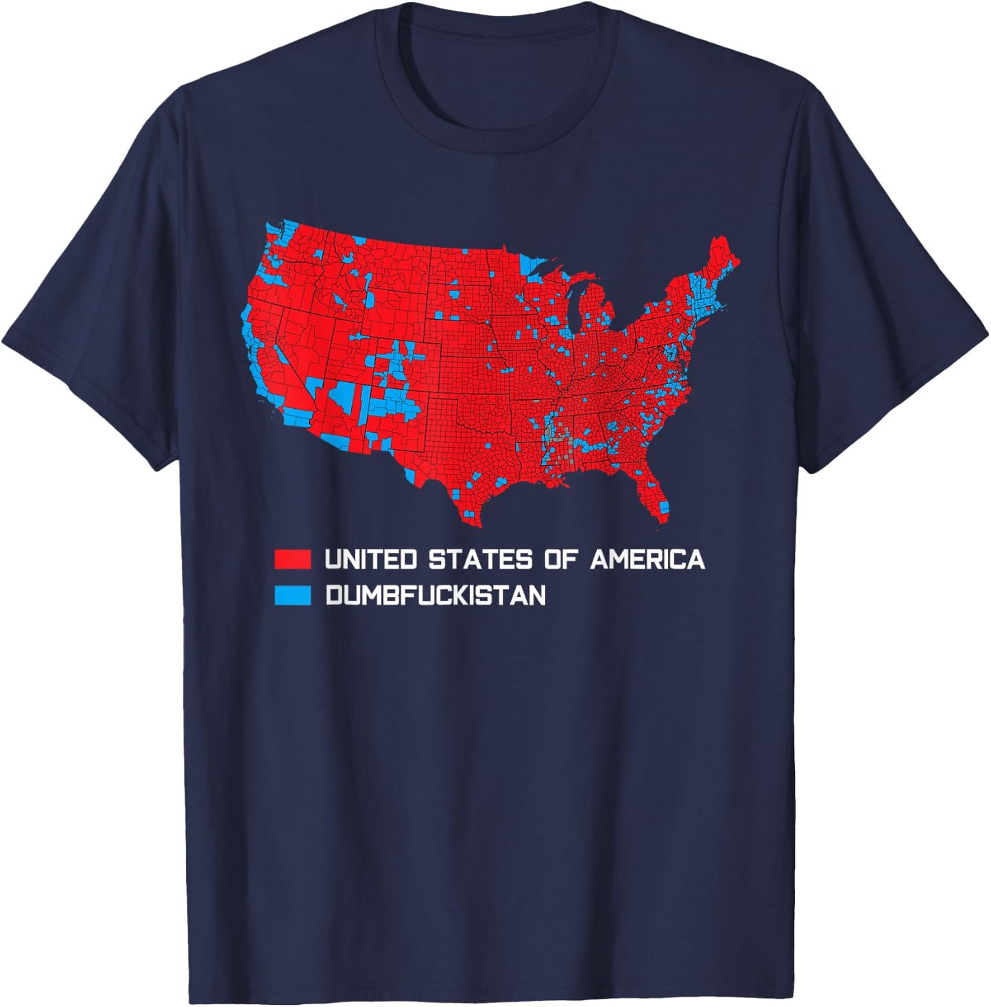 Election Map 2024 United States of America Dumbfuckistan T-Shirt - T-Shirt | Navy