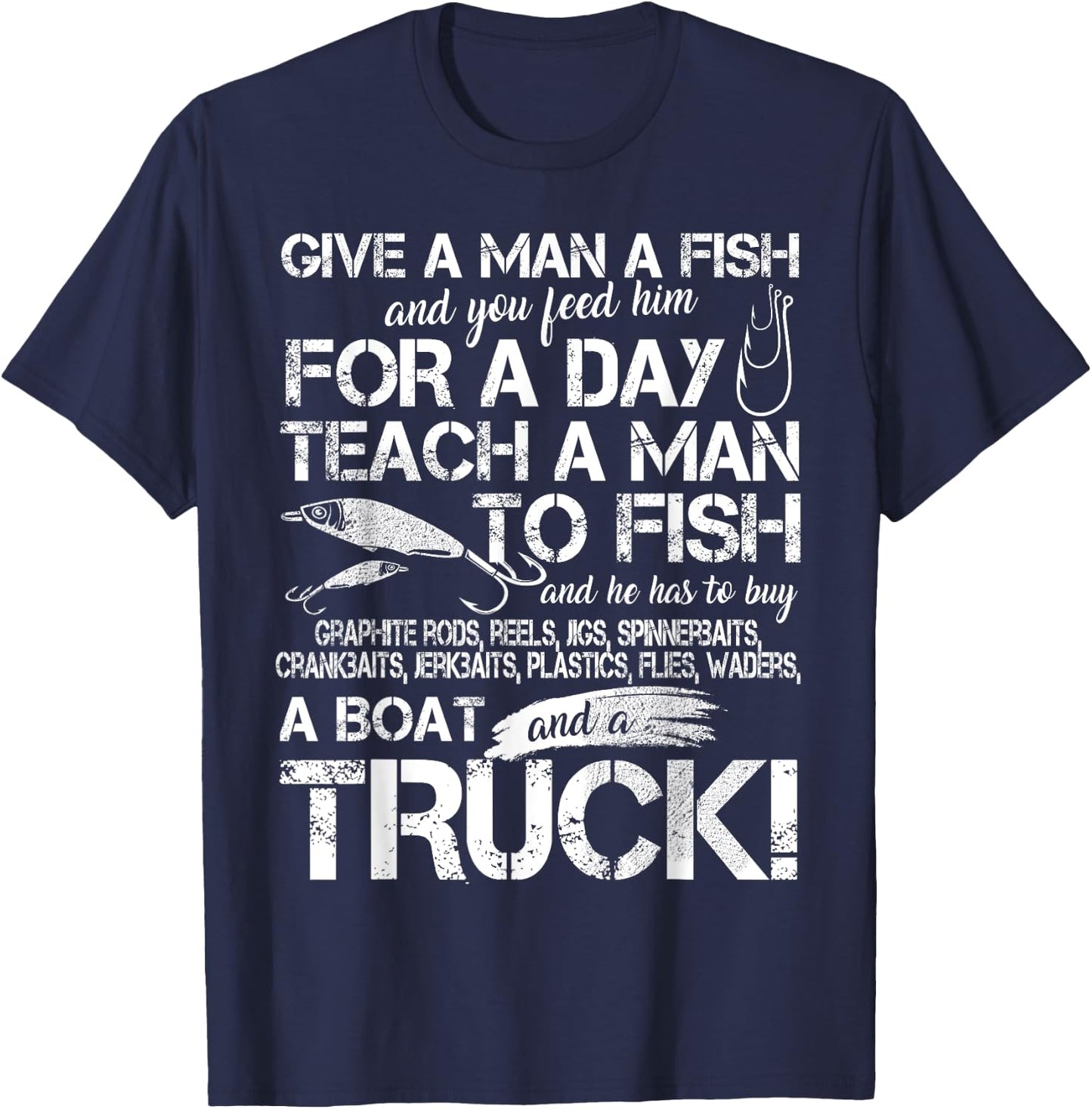 Funny Fishing Teach A Man To Fish T-Shirt - T-Shirt | Navy