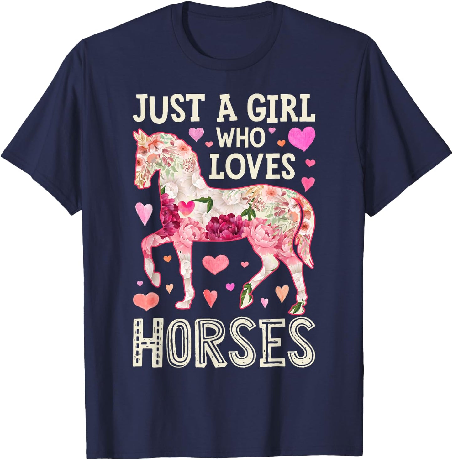 Horse Just A Girl Who Loves Horseback Riding Farm Flower T-Shirt - T-Shirt | Navy