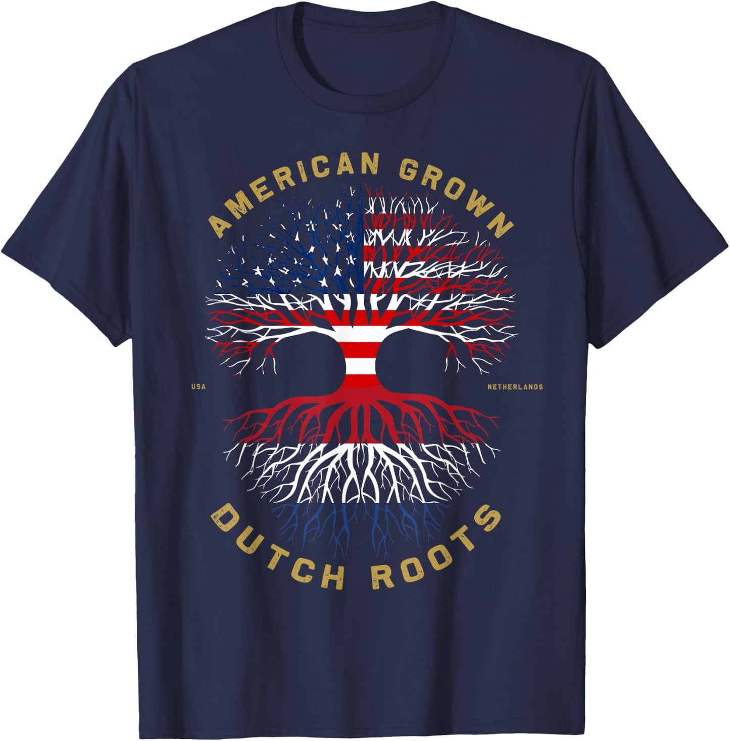 American Grown With Dutch Roots Tree USA Flag Unique Gifts Women Kids Men T-Shirt - T-Shirt | Navy
