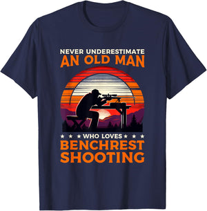 Never Underestimate An Old Man Who Loves Benchrest Shooting T-Shirt - T-Shirt | Navy
