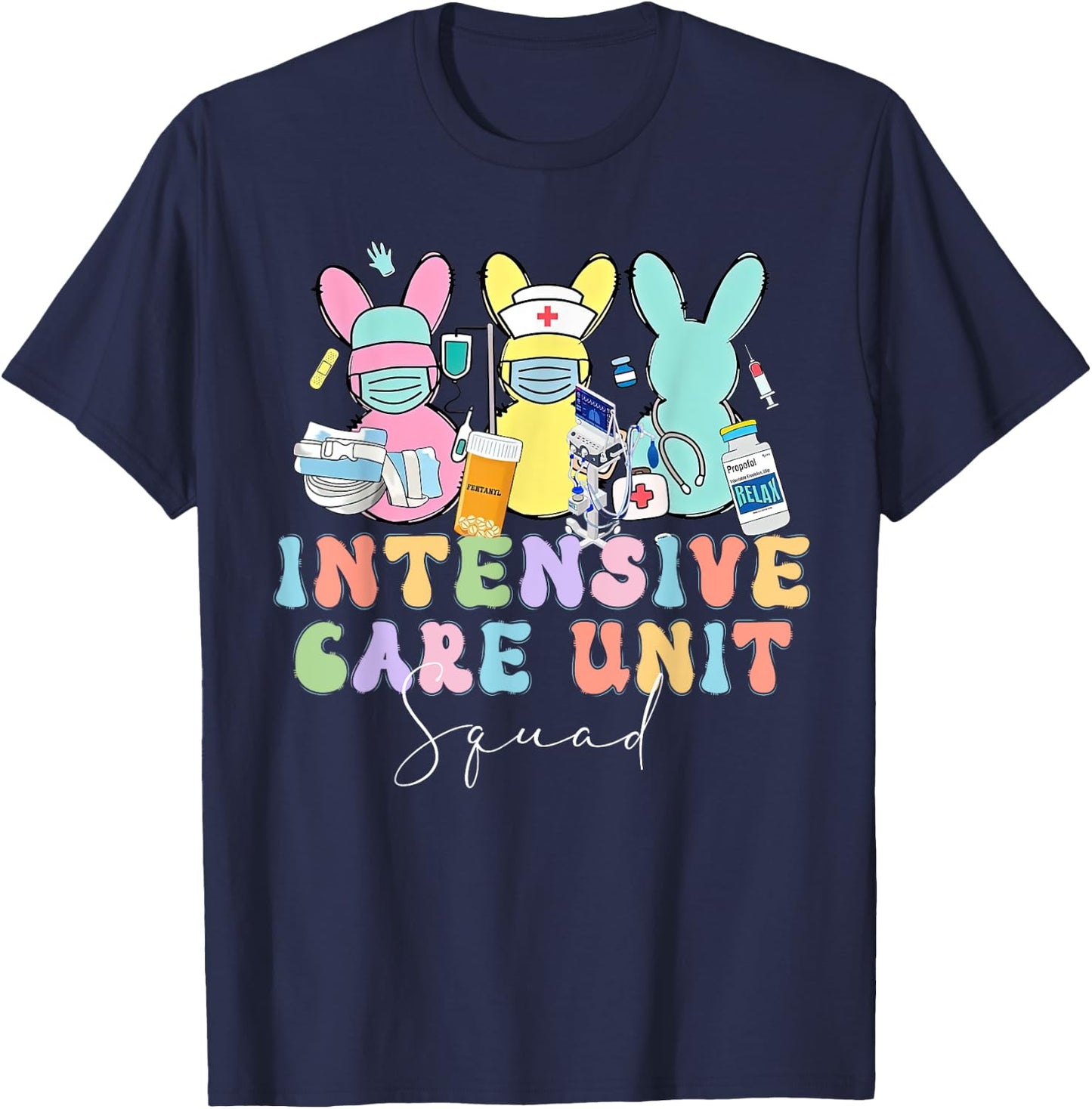 ICU Nurse Bunny Intensive Care Unit Nurse Easter Day Outfit T-Shirt - T-Shirt | Navy