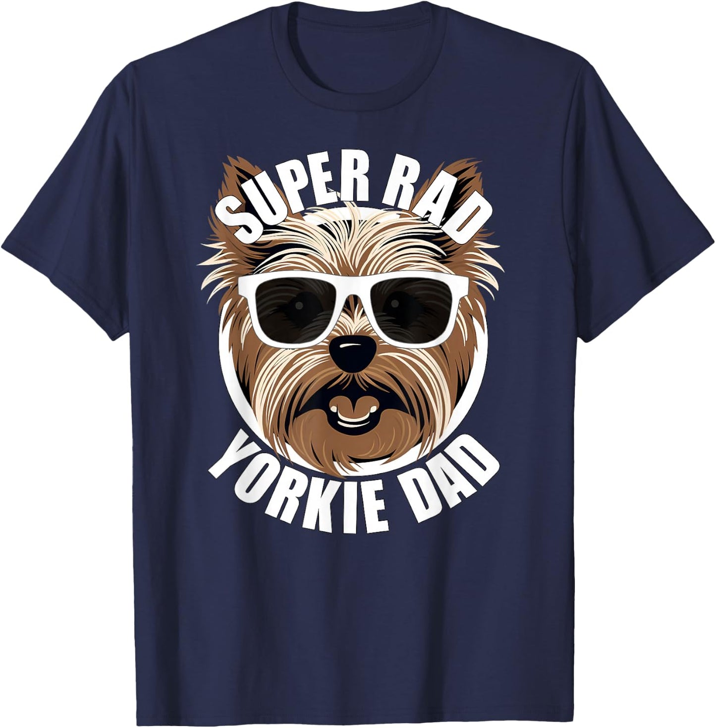 Yorkie Dad Funny Father’s Day Yorkshire Terrier Dog Dad T-Shirt - T-Shirt | Navy