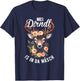 Mei Dirndl is In Da Wäsch Oktoberfest Costume Women's T-Shirt - T-Shirt | Navy