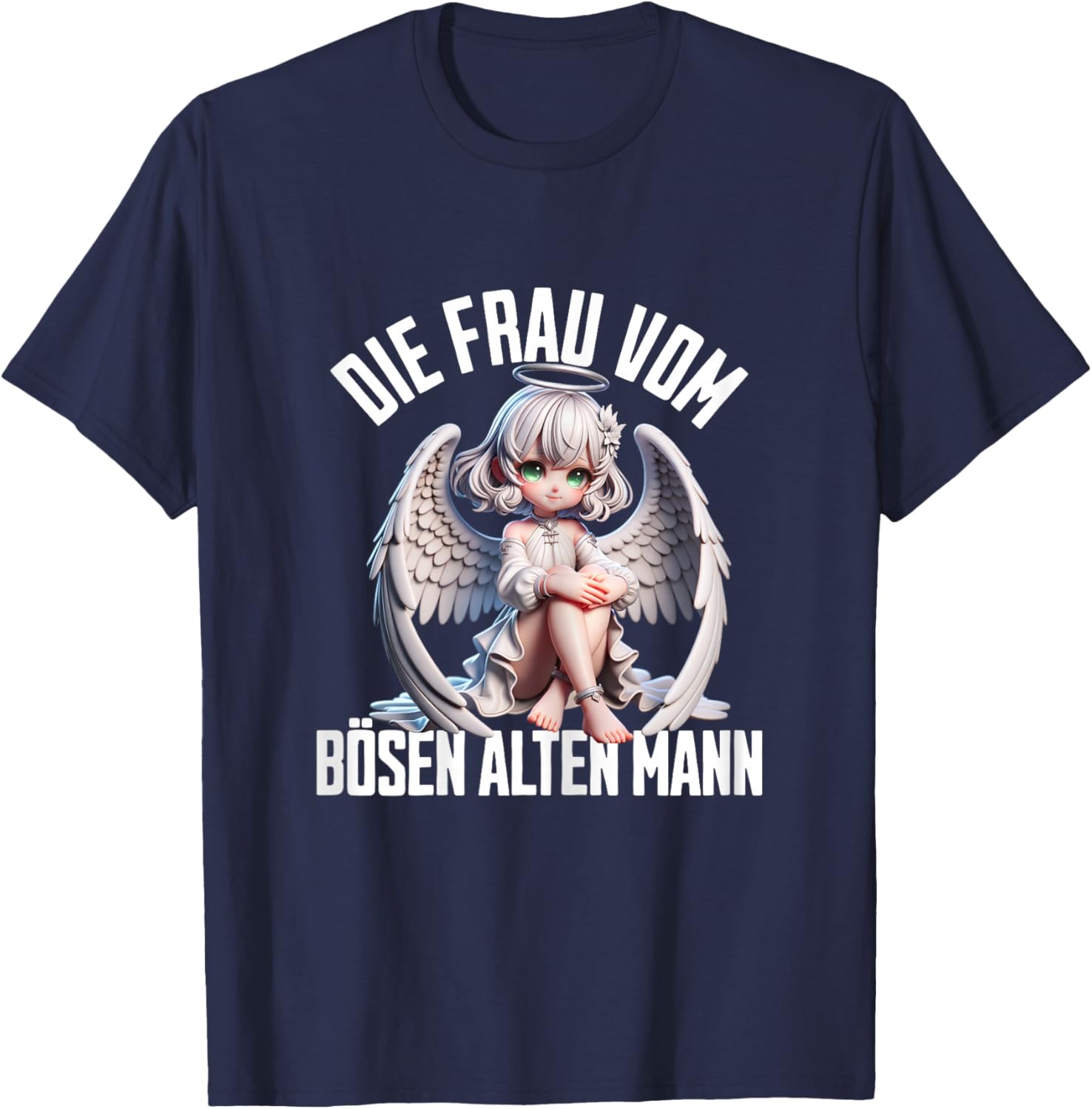 with German Text "Die Frau vom Bösen Alten Mann, black T-Shirt - T-Shirt | Navy