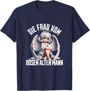 with German Text "Die Frau vom Bösen Alten Mann, black T-Shirt - T-Shirt | Navy