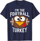 I'm The Football Turkey Happy Thanksgiving Thankful T-Shirt - T-Shirt | Navy