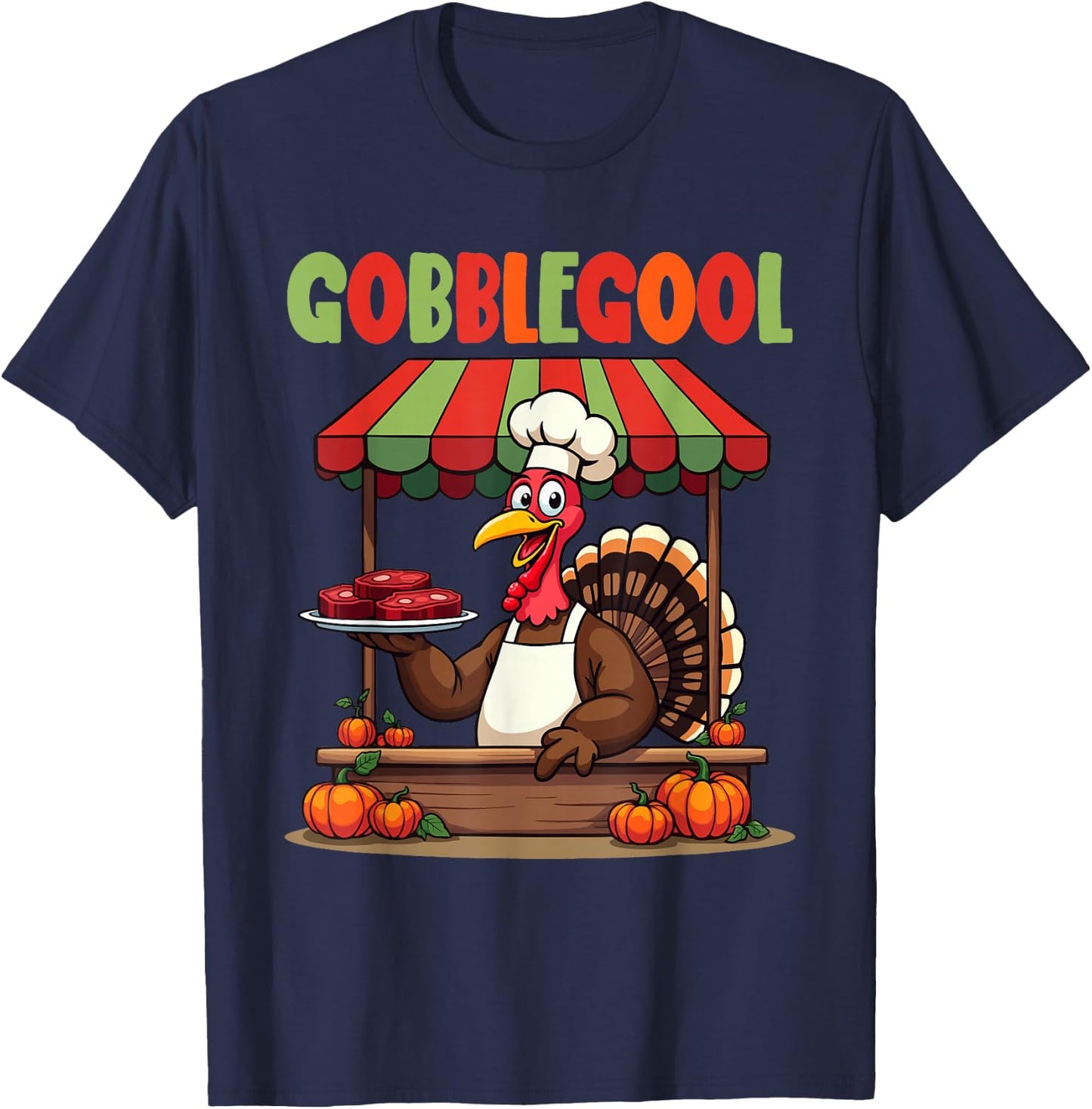 Gobblegool Turkey Cheef Thanksgiving turkey Men Women T-Shirt - T-Shirt | Navy