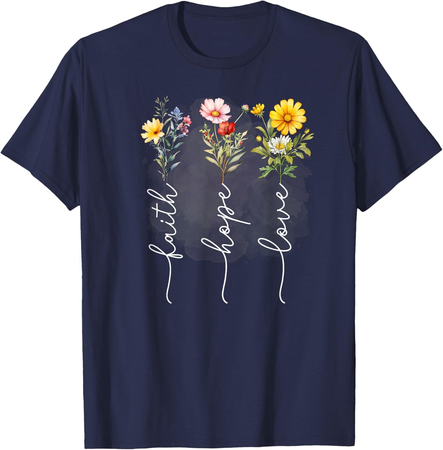 Christian Flower Bouquet Faith Hope Love T-Shirt - T-Shirt | Navy