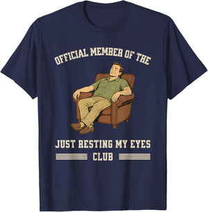 Membre Officiel du Just Resting My Eyes Club Fête des Pères T-Shirt - T-Shirt | Navy