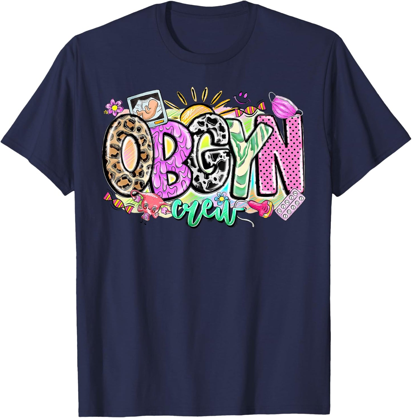 Leopard Obgyn Crew Obstetrician Gynecologist Doctor Nursing T-Shirt - T-Shirt | Navy