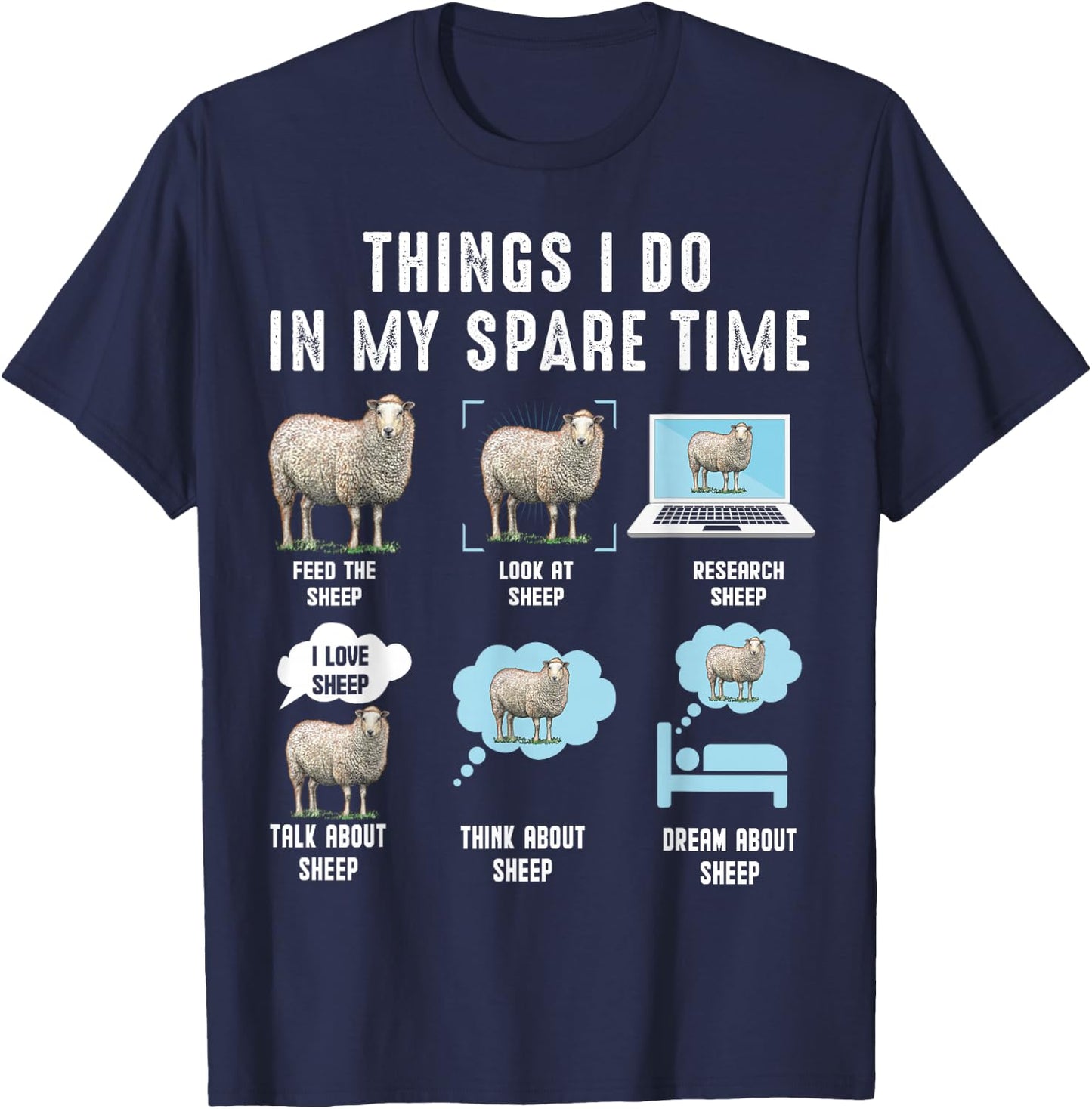 Things I Do In My Spare Time Sheeps funny sheep T-Shirt - T-Shirt | Navy