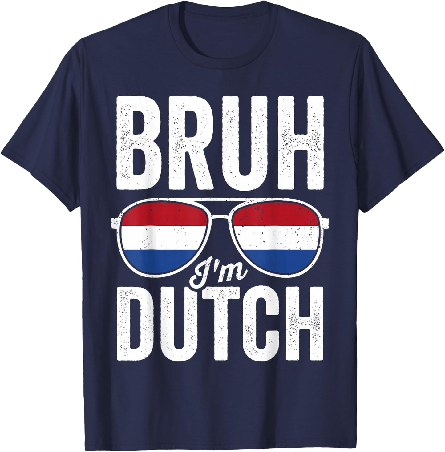 Bruh I'm Dutch Netherlands Flag Funny Holland Boys Kids T-Shirt - T-Shirt | Navy