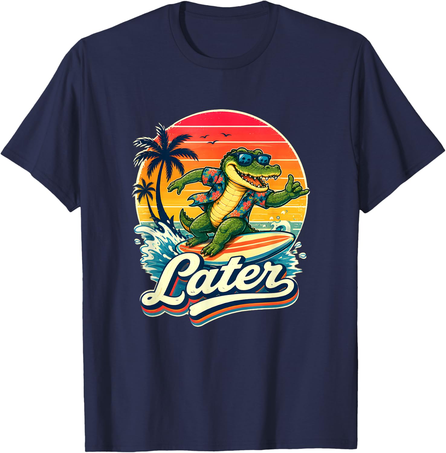 Later Gator Teacher Alligator Last Day of School T-Shirt - T-Shirt | Navy