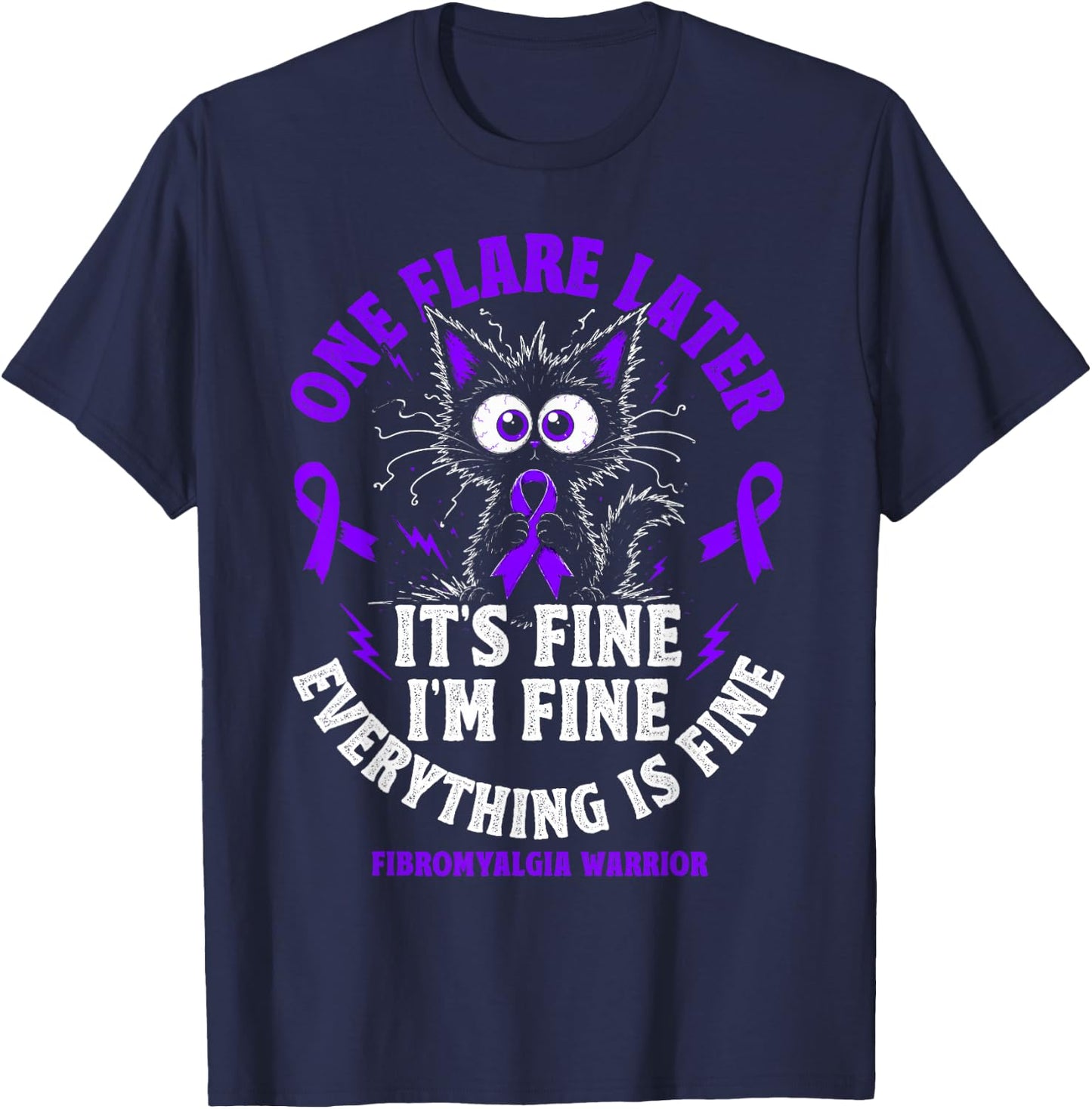 Funny Fibromyalgia Warrior Flare Day T-Shirt - T-Shirt | Navy