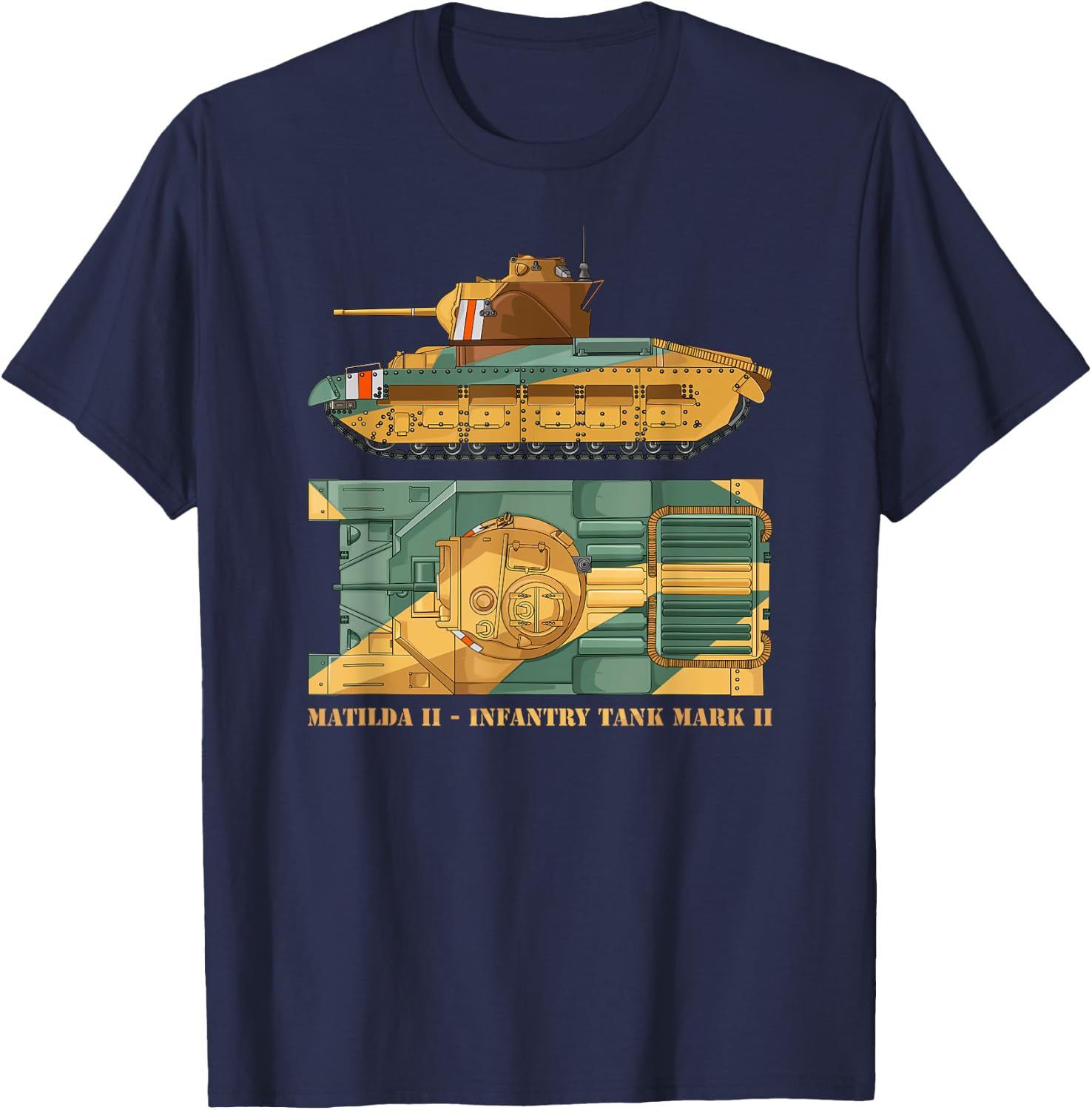 Matilda II Infantry Tank Mark II WW2 British Tanks T-Shirt - T-Shirt | Navy
