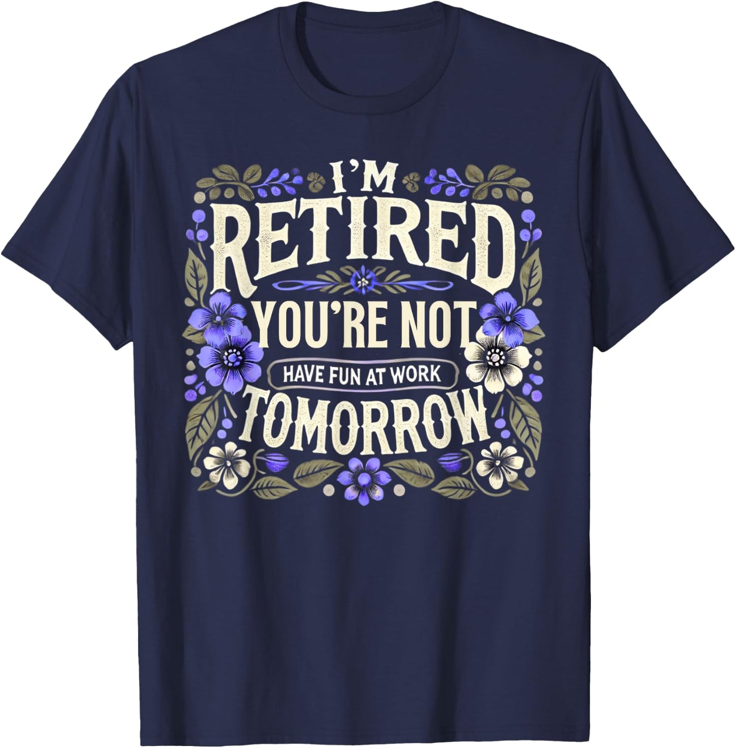 Retired 2025 Women Retirement Funny Retire 2025 T-Shirt - T-Shirt | Navy